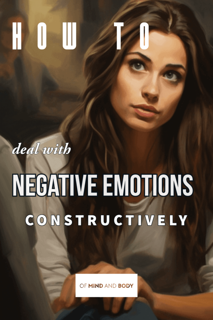 how to deal with negative emotions constructively