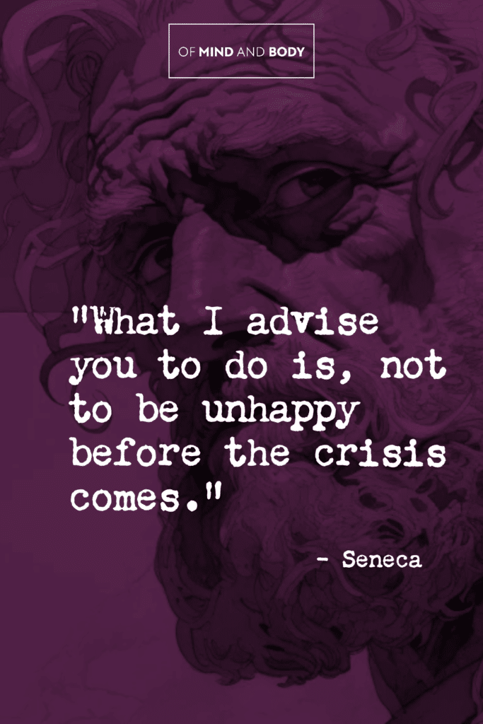 Seneca - Quotes on Anxiety