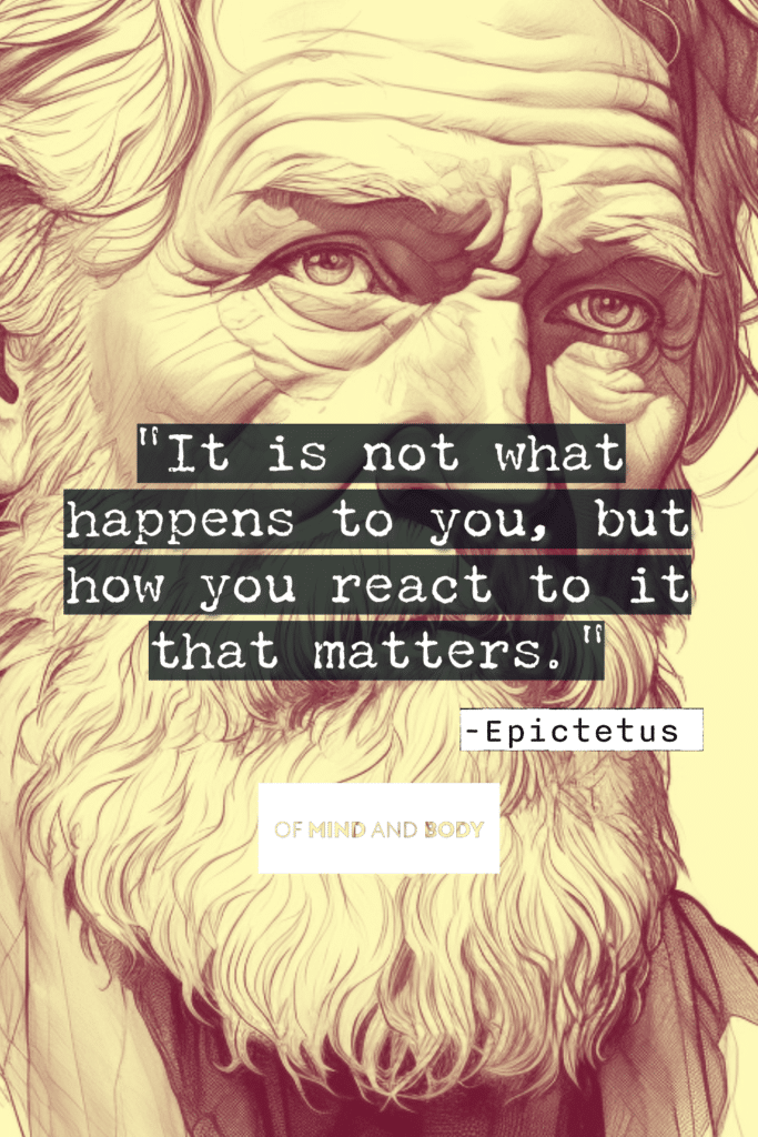 Stoic Quotes on Control - It is not what happens to you, but how you react to it that matters.