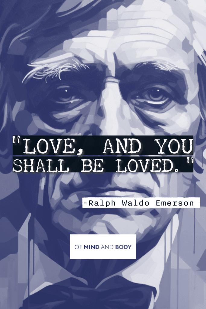 Stoic Quotes on Love - Ralph Waldo Emerson