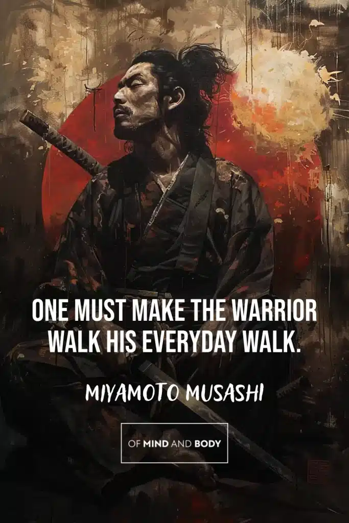 Miyamoto Musashi Quotes - 03