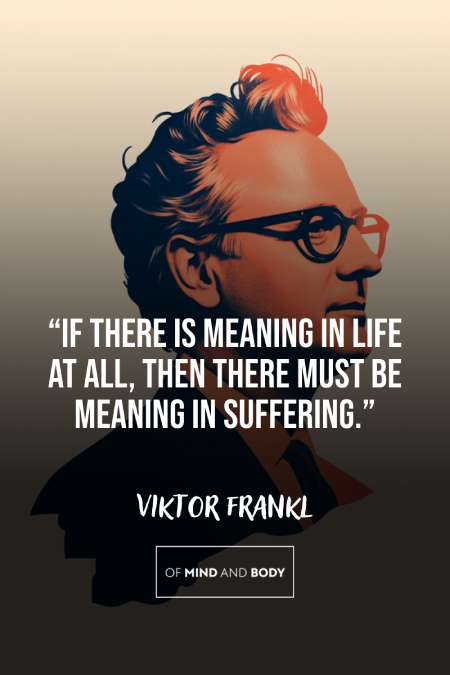 The Quotes of Viktor Frankl: Lessons in Meaning and Resilience