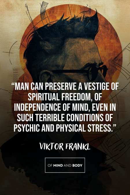 The Quotes of Viktor Frankl: Lessons in Meaning and Resilience